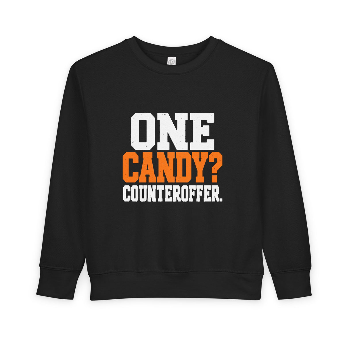One Candy? Counteroffer - Toddler Sweatshirt