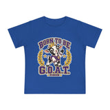 Baby T-Shirt — "Born to Be G.O.A.T." Graphic Tee (Greatness Starts Small)