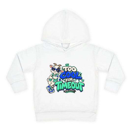 Toddler Hoodie — "Too Cool for Timeout" Graphic Pullover