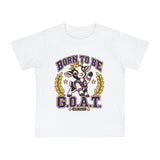 Baby T-Shirt — "Born to Be G.O.A.T." Graphic Tee (Greatness Starts Small)