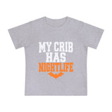 My Crib Has Nightlife – Halloween Baby T-Shirt
