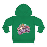 Toddler Hoodie — "Playground Royalty" Crown On, Game On Kids Pullover