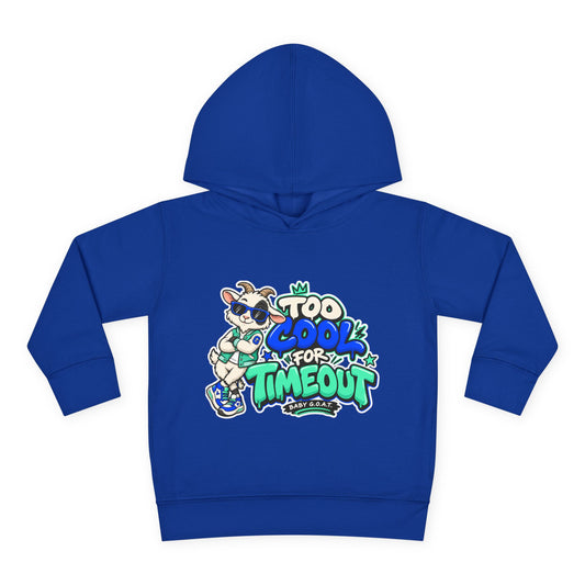 Toddler Hoodie — "Too Cool for Timeout" Graphic Pullover