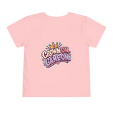 Playground Royalty Toddler Tee — "Crown On, Game On" Girls Graphic Shirt
