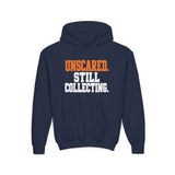 Youth Hoodie "Unscared Still Collecting" — Bold Halloween/Motivational Kids Sweatshirt