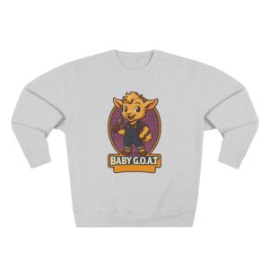 Ollie The Fix-It Goat Baby G.O.A.T. Crewneck Sweatshirt — Cute Baby Goat Graphic Pullover